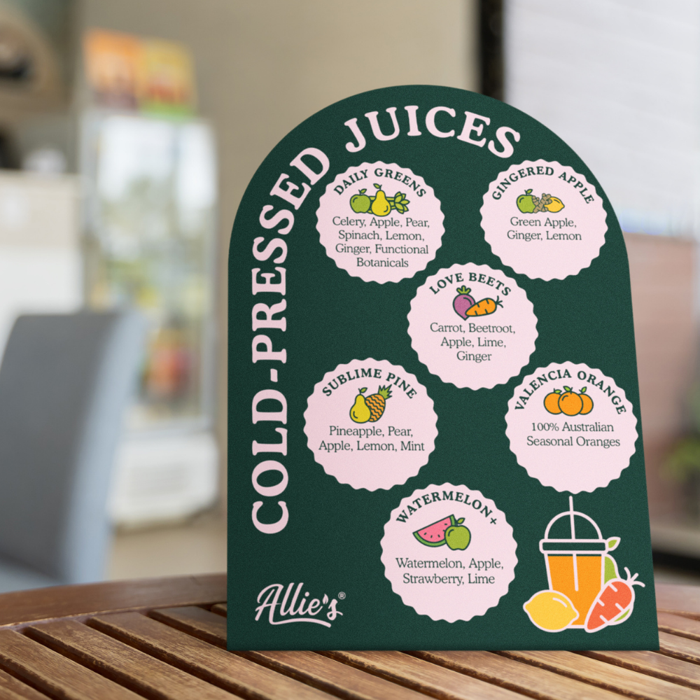 Allie's Cold Pressed Juice - Menu Strut Card (Customisable) *FREE ON REQUEST - CONTACT US*
